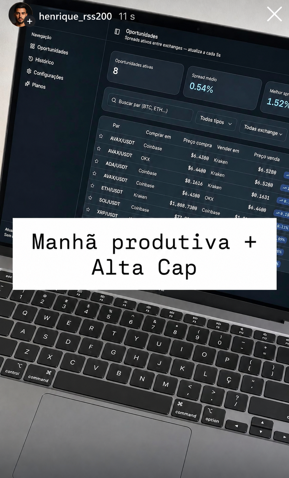 Story de henrique_rss200 — Manhã produtiva + AltaCap