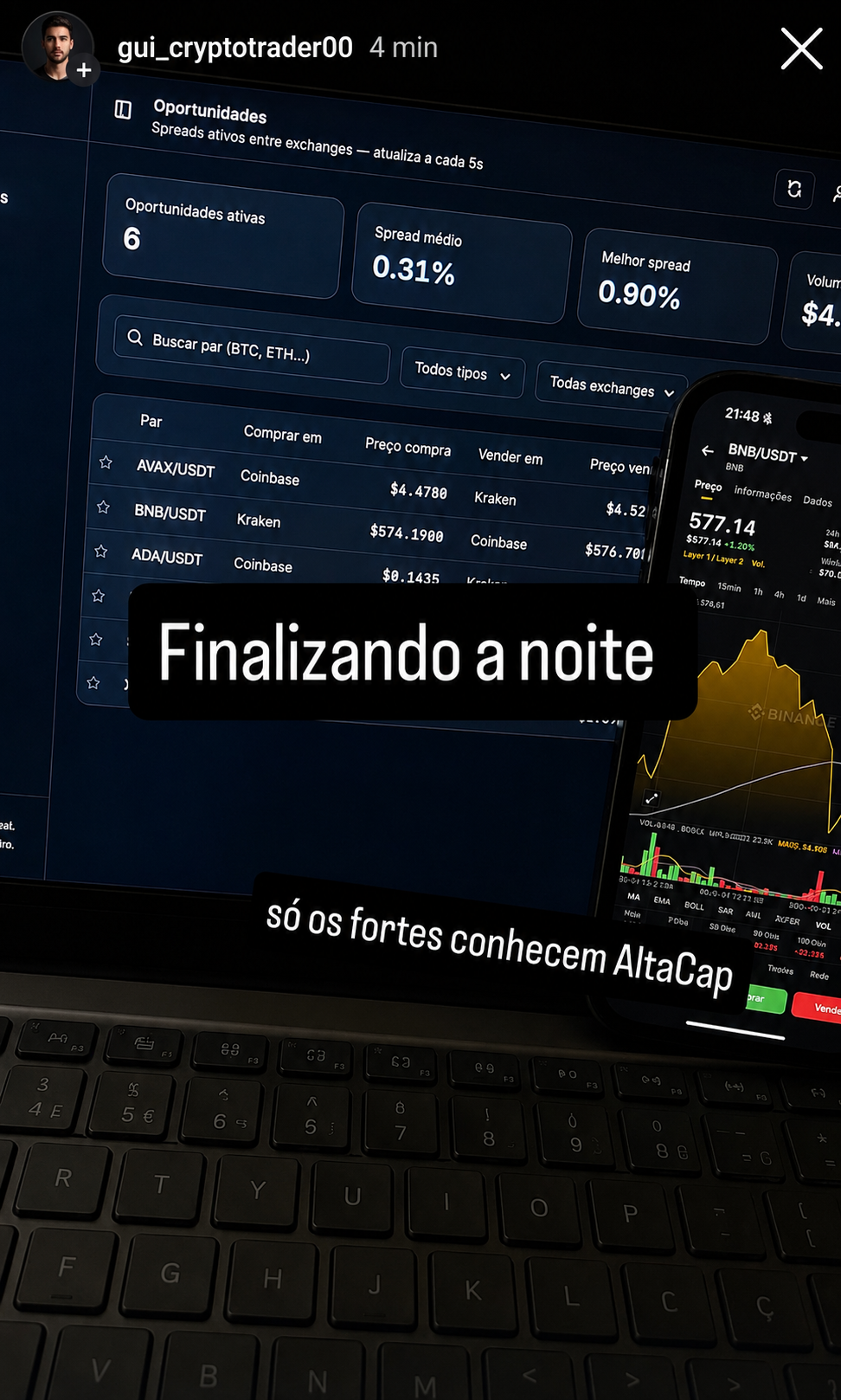 Story de gui_cryptotrader00 — Só os fortes conhecem AltaCap